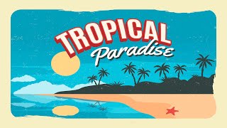 Relax Music - Tropical Paradise Music - Sweet Bossa Nova Guitar Jazz