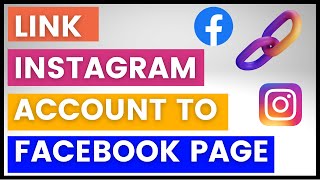 How To Connect Facebook Page With Instagram? [in 2023] (NEW Method With New Page Experience)