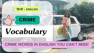 What Are These Crimes Called in English? Learn Common Crime Terms!