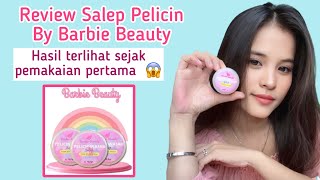 Review Salep Pelicin Wajah Barbie Beauty |  Sudah BPOM atau belum ya