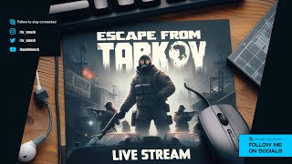 [IR/Persian] Captain smash in Escape from tarkov (liveStream)