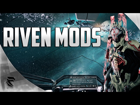 Warframe: How to Get Riven Mods Warframe: How to Get Riven Mods