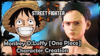 STREET FIGHTER 6 || Monkey D.Luffy [One Piece] - Male Character Creation