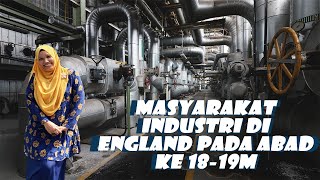 MASYARAKAT INDUSTRI DI ENGLAND PADA ABAD KE 18-19M