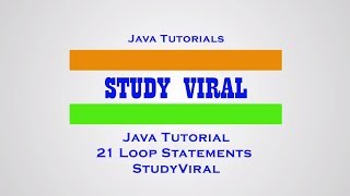 Java Tutorial 21- Loops in Java - Study Viral
