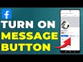 How To Turn On Message Button On Facebook Profile (How To Add Message Button On Facebook Profile)