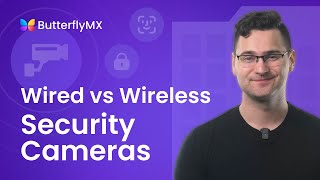 Wired vs Wireless Security Cameras: Which is Best for Your Property?