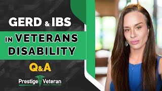 Gerd and IBS in Veterans Disability Q&A
