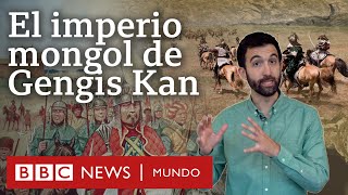 Cómo surgió el temido Imperio mongol de Gengis Kan y qué causó su desintegración
