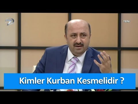 Kimler Kurban Kesmelidir? - YouTube