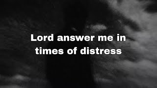 Psalms 15;16 and 20 | May the Lord answer the desires of your heart