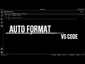 How to Automatically Format Code in Visual Studio Code Using Prettier