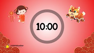 Chinese New Year Timer For Kids - 10 Minutes Countdown Timer For Kids With Music | Classroom Timer