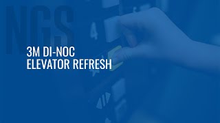 3M DI-NOC Elevator Refresh