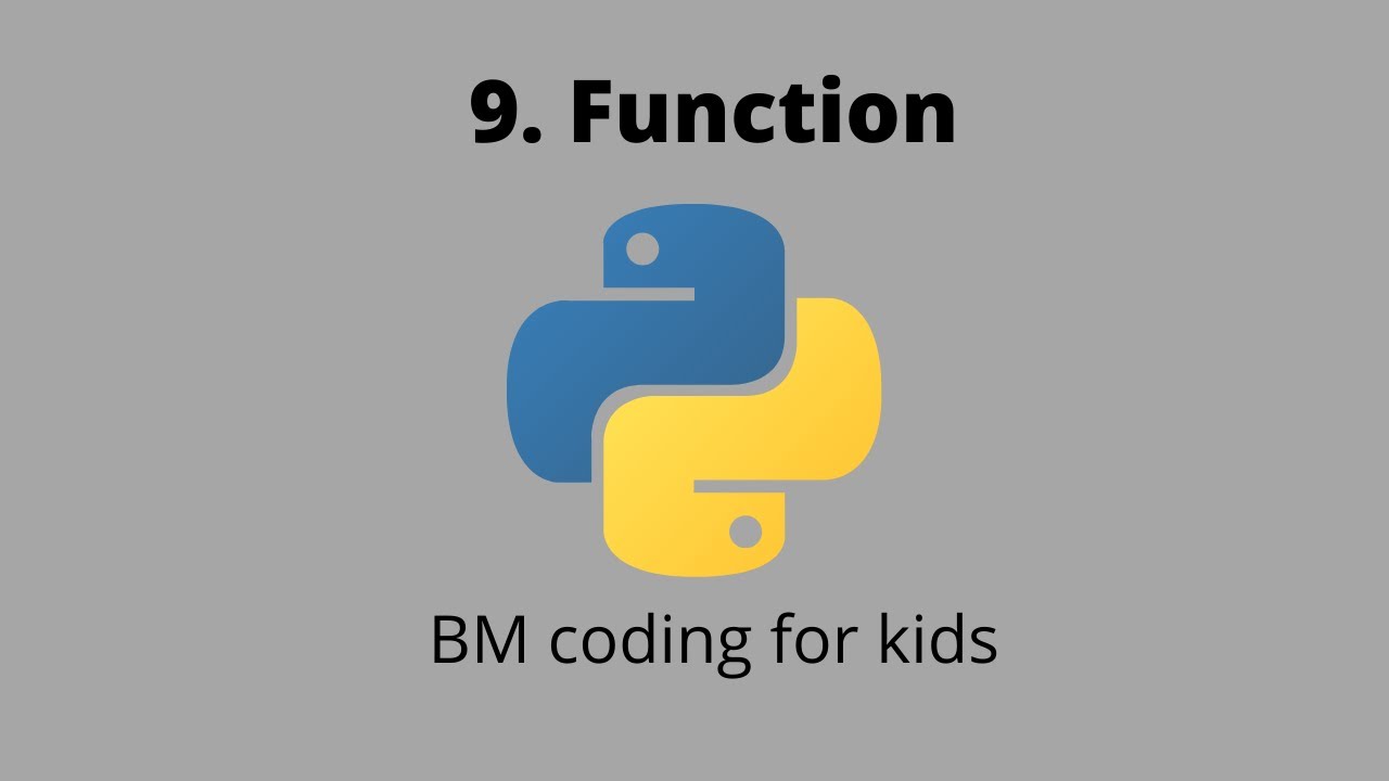 Python Functions Kids Tutorial | Tutorial 9 | BM Coding For Kids - YouTube