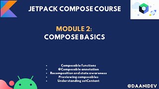 Module 2 : Compose Basics