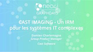Cast Software - CAST IMAGING : Un IRM pour les systèmes IT complexes