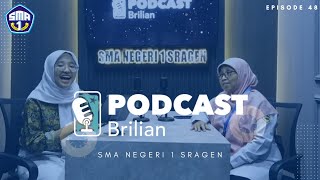 Podcast Brilian Bersama Ibu Juwita 