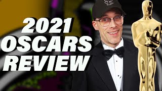 Oscars 2021: Reaction and Review - What Were They Thinking?!