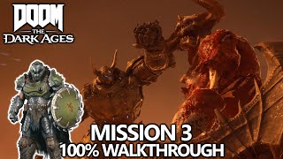 DOOM The Dark Ages - 100% Walkthrough - Mission 3 - All Secrets, Collectibles, Upgrades & Challenges