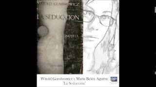 La Seducción, Witold Gombrowicz  Nº2