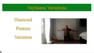 Vajrasana--Diamond Pose Variation--with Teacher Scott