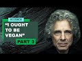 Steven Pinker: I ought to be vegan | with Oxford Professor Marcus du Sautoy