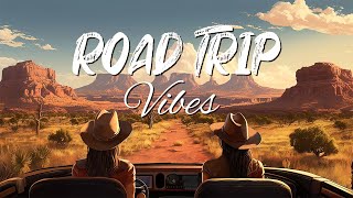 Road Trip Vibes to Sing in Your Car - Top 33 Road Country Songs to Boost Your Mood