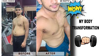 60 Days Body Transformation Fat to Fit | Before and After | Transformation Fat to Fit | SABI_CASROD