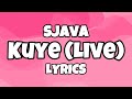 Sjava - Kuye Lyrics