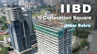 IIBD Coronation Square  - Johor Bahru Development