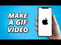 How to Make a GIF from a Video on Iphone! (Quick & Easy)