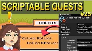 Create a Quest System with Scriptable Objects - Top Down Unity 2D #25