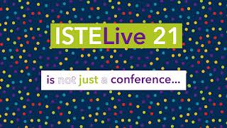 ISTELive 21: A Treasure Trove of PD for Six Months