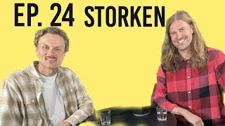 Episode 24 - Storken