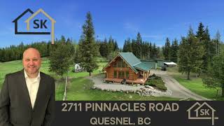 SOLD! GORGEOUS Log Home on 20 Acres For Sale in Quesnel, BC