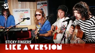 Sticky Fingers - 'Rum Rage' (live for Like A Version)