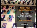 Rock Your Yoga Classes:  Session 1 - Common Mistake & Strategies - Effective Cueing for Teachers