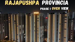 Rajapushpa Provincia | Phase 1 Overview |📍Narsingi , Hyderabad