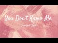 thor you don t know me feat. sofia official lyric video