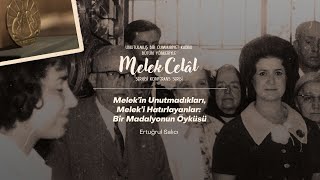 Ertuğrul Salıcı: Melek’in Unutmadıkları, Melek’i Hatırlayanlar: Bir Madalyonun Öyküsü