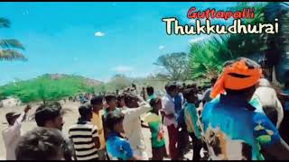 Guttapalli thukkudhurai....mass video....🔥🔥🔥