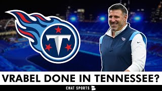 MAJOR Titans Rumors On Mike Vrabel LEAVING The Tennessee Titans In The 2024 NFL Season
