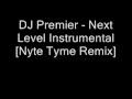 DJ Premier - Next Level Instrumental