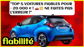 Quelle voiture fiable acheter pour 20 000 € ? Les meilleurs choix en 2025 !