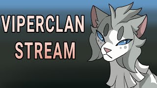 ViperClan Stream! (Year 24)