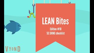 LEAN Bites #10 5S SHINE Checklist