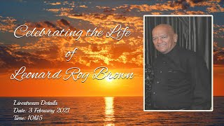 Funeral Service of Leonard Roy Brown