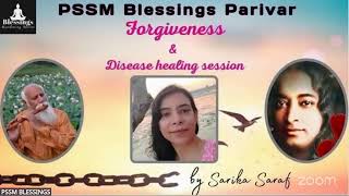 🔴Day 39- Forgiveness \u0026 Disease healing session, by - Sarika Saraf, 12/02/2025