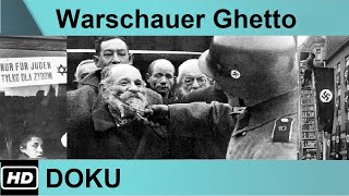 HD Doku - Das Warschauer Ghetto - Erinnerungen an das Grauen - Reportage